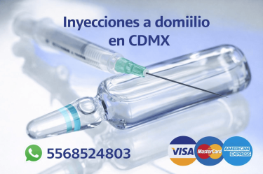 Anuncio de inyecciones a domicilio en CDMX con jeringa y ampolleta, número 5568524803 y pago con Visa, MasterCard y American Express