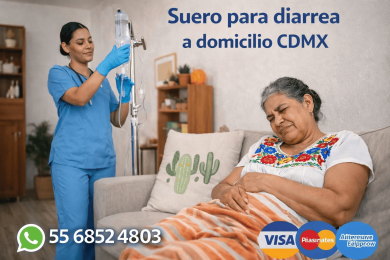 Anuncio de suero para diarrea a domicilio en CDMX con enfermera aplicando terapia intravenosa a paciente en casa, número 5568524803 y pago con Visa, MasterCard y American Express